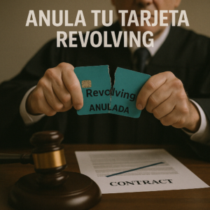Anulación de tarjeta revolving por falta de transparencia contractual